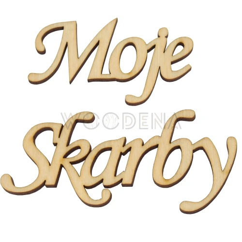 Wooden inscription - "Moje Skarby"