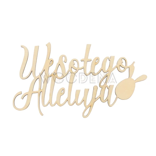 Drewniany napis wielkanocny Wesołego Alleluja