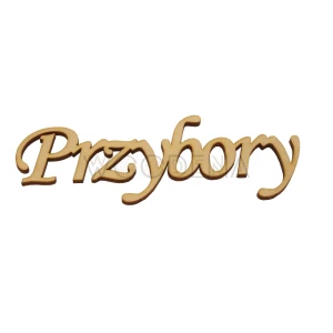Napis drewniany ze sklejki brzozowej - “Przybory”