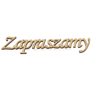 Wycinanka ze sklejki, napis Zapraszamy