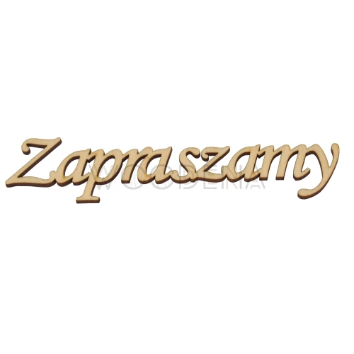 Wycinanka ze sklejki, napis Zapraszamy
