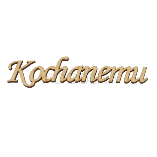 Wycinanka ze sklejki, napis Kochanemu