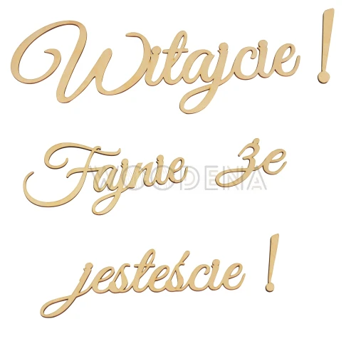Plywood inscription - "Witajcie! Fajnie, że jesteście"