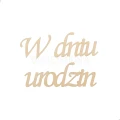 Drewniany napis „W dniu urodzin” ze sklejki brzozowej.