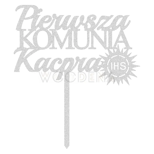 Topper komunijny z imieniem " Pierwsza Komunia + imie"