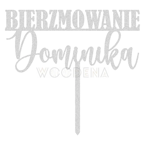 Topper "BIERZMOWANIE + imie" z imieniem (Boho)