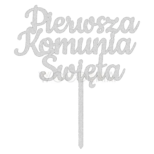 Topper "Pierwsza Komunia Święta" (Sweet)
