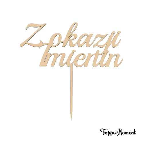 Topper "Z okazji imienin"