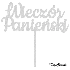 Topper "Wieczór Panieński" (Sweet)