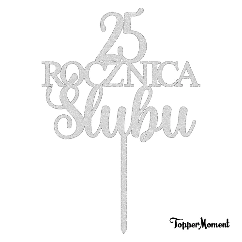 Topper na rocznicę "cyfra + ROCZNICA Ślubu" (Glamour)