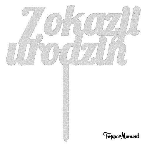 Topper "Z okazji urodzin" (Modern)