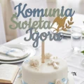 Drewniany Topper komunijny z imieniem Komunia Święta + imie