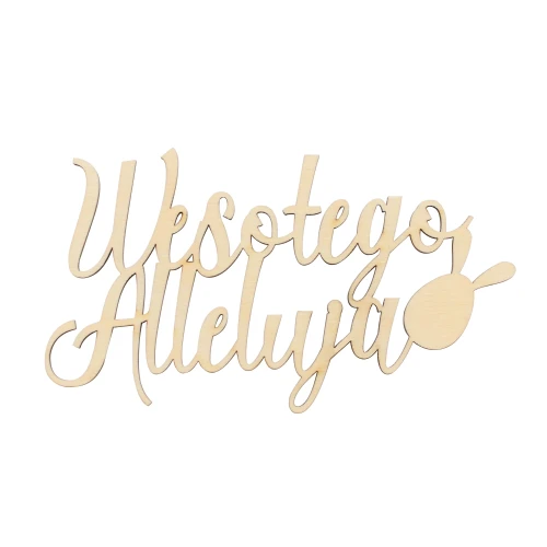 Wooden Easter inscription - "Wesołego Alleluja