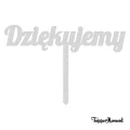 Topper napis "Dziękujemy"